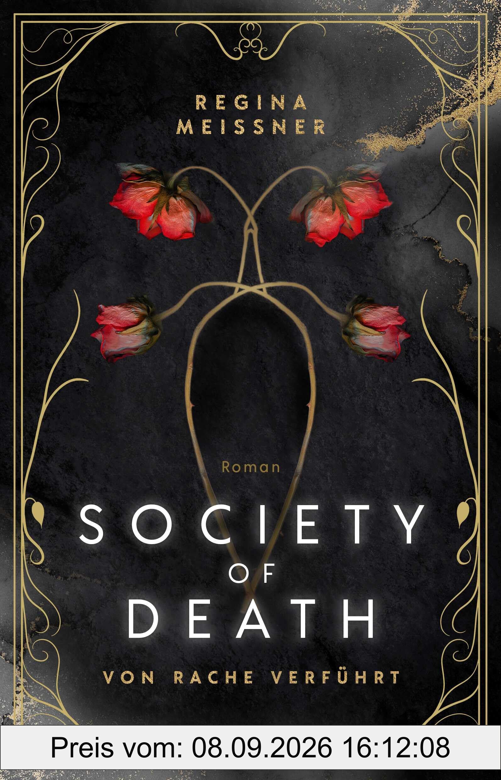 Society of Death. Von Rache verführt: Roman | Band 1 der Dark Academia-Dilogie um die berüchtigte Studentenverbindung Skull & Bones