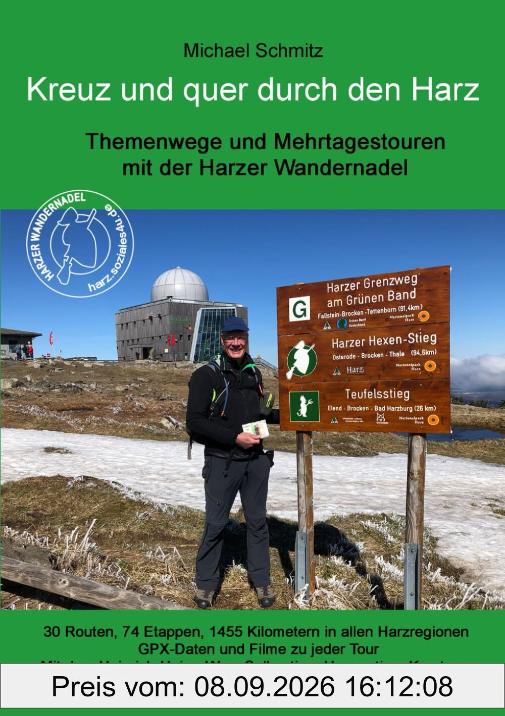 Kreuz und quer durch den Harz: Themenwege und Mehrtagestouren mit der Harzer Wandernadel