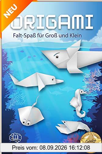 Origami Falt-Spaß für Groß und Klein: Tauche ein in die spannende Origami-Unterwasserwelt. Faszinierende Anleitungen für Kinder und Erwachsene