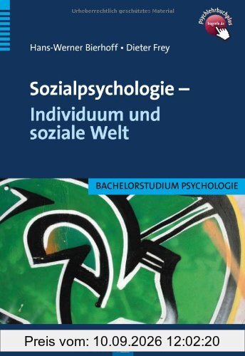 Sozialpsychologie - Individuum und soziale Welt