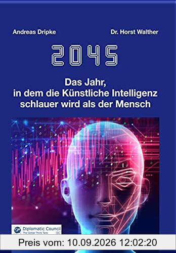 2045: Das Jahr, in dem die Künstliche Intelligenz schlauer wird als der Mensch