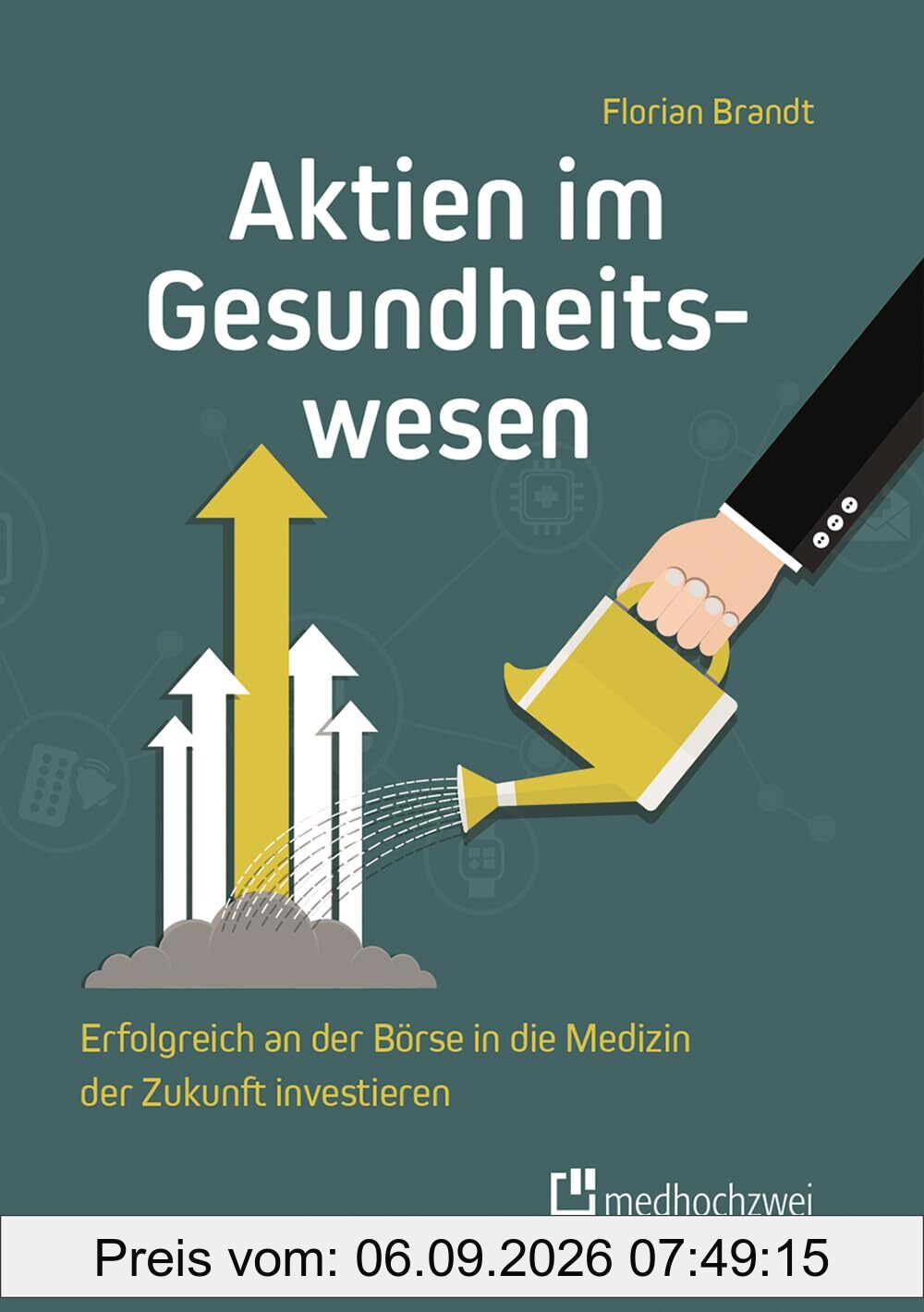Aktien im Gesundheitswesen – Erfolgreich an der Börse in die Medizin der Zukunft investieren