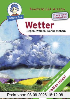 Benny Blu Wetter - Regen, Wolken, Sonnenschein. Band 116