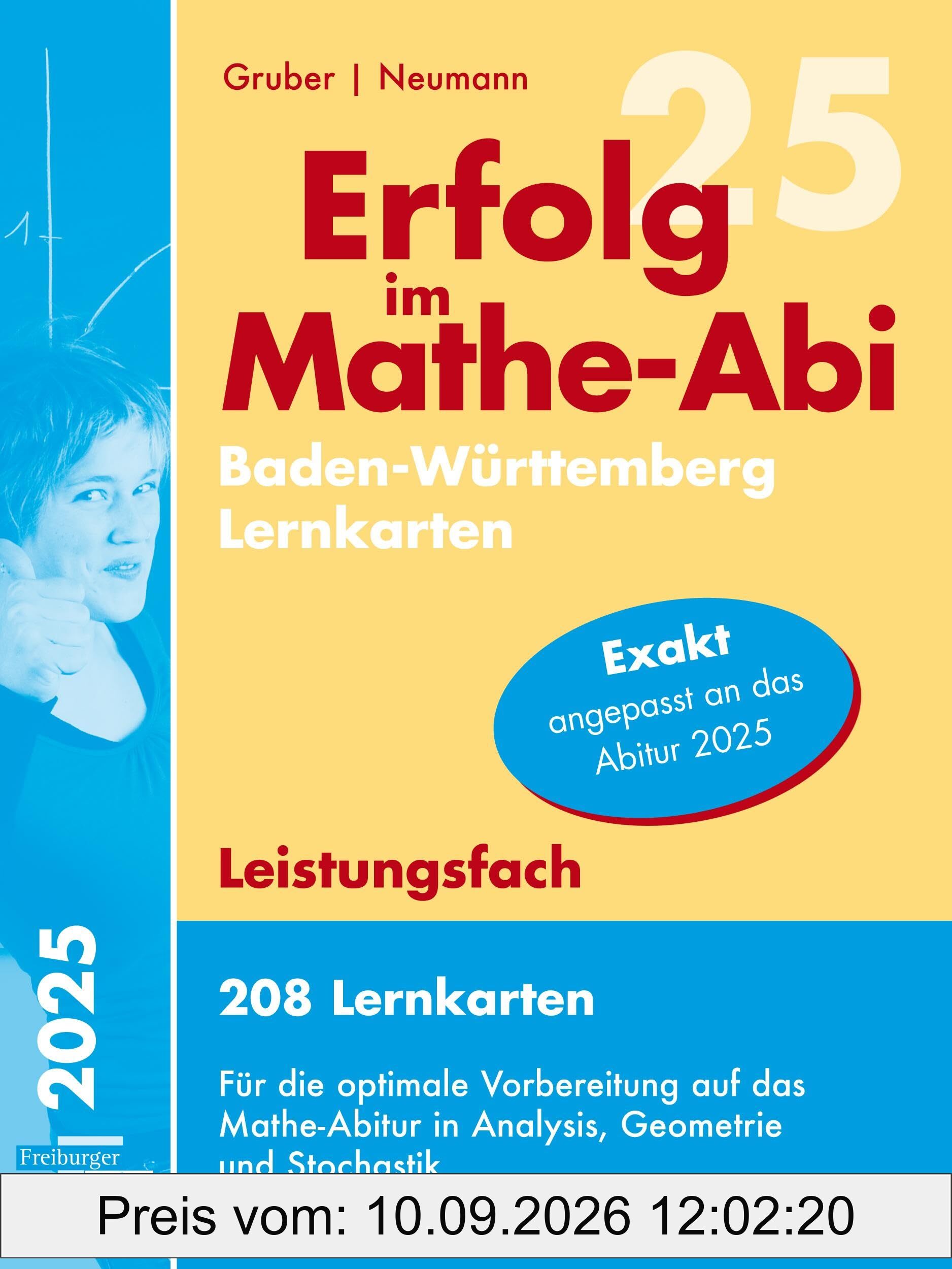 Erfolg im Mathe-Abi 2025, 208 Lernkarten Leistungsfach Allgemeinbildendes Gymnasium Baden-Württemberg
