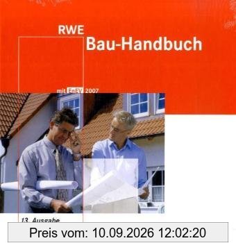 RWE Energie Bau-Handbuch. Inkl. CD-ROM und Beiheft. Praxiswissen für Ihr Bauprojekt RWE Bau-Handbuch Die Energieeinsparverordnung (EnEV)