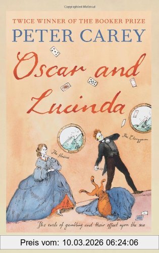 Peter Carey Oscar And Lucinda