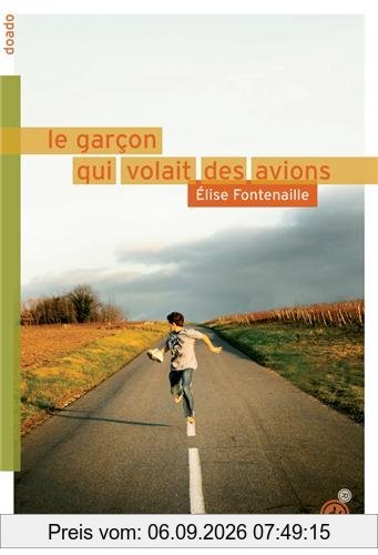 Le garçon qui volait des avions