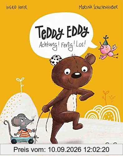 Teddy Eddy - Achtung! Fertig! Los! | Ein Pappbilderbuch zum Mitmachen ab 18 Monaten