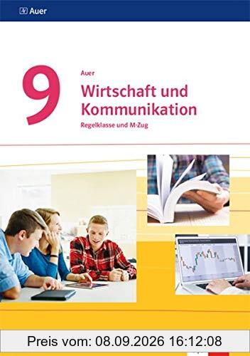 Auer Wirtschaft und Kommunikation 9. Ausgabe Bayern Mittelschule: Lern- und Übungsheft Klasse 9 (Auer Wirtschaft und Kommunikation. Ausgabe für Bayern Mittelschule ab 2019)
