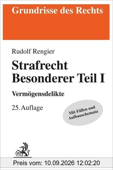 Strafrecht Besonderer Teil I: Vermögensdelikte (Grundrisse des Rechts)