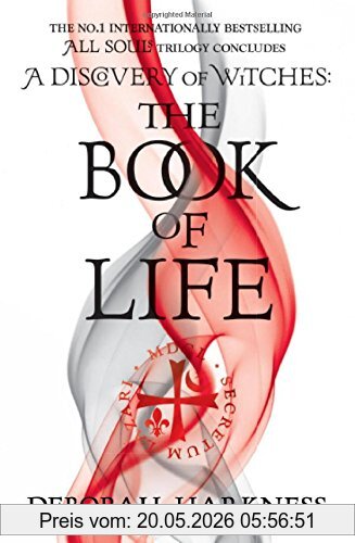 Harkness, Deborah E. The Book Of Life (All Souls)