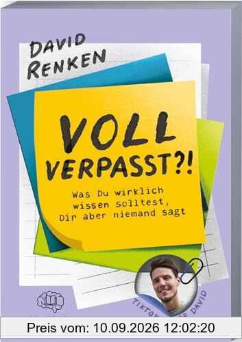 Voll verpasst?!: Was du wirklich wissen solltest, dir aber niemand sagt