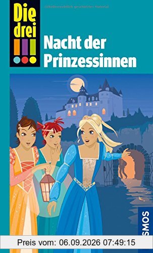 Die drei !!! Nacht der Prinzessinnen