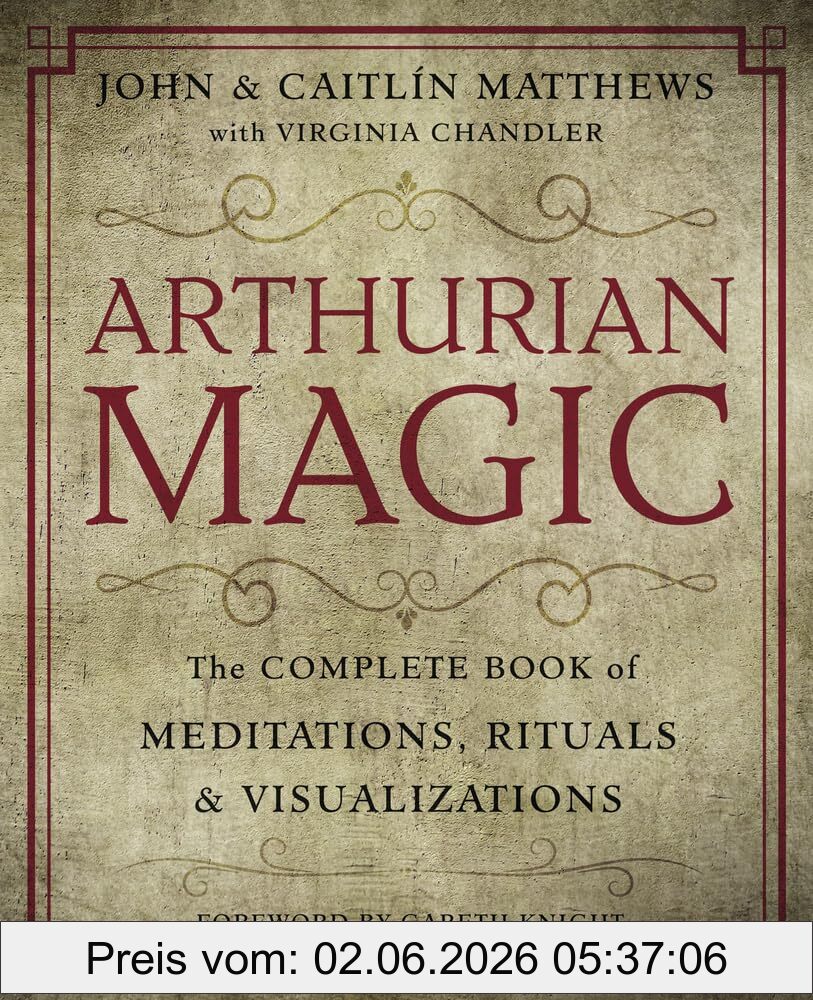 John Matthews Arthurian Magic
