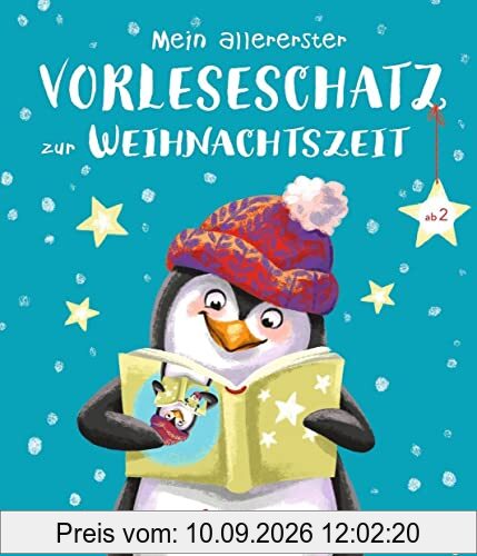 Mein allererster Vorleseschatz zur Weihnachtszeit: Bilderbuch