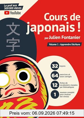 Cours de japonais !. Vol. 1. Apprendre l'écriture