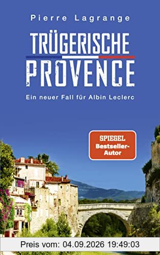 Trügerische Provence (Ein Fall für Commissaire Leclerc, Band 7)