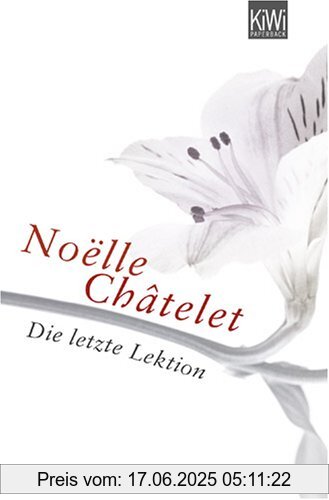 Binding : Taschenbuch, Edition : 1, Label : KiWi-Paperback, Publisher : KiWi-Paperback, medium : Taschenbuch, numberOfPages : 160, publicationDate : 2007-11-16, authors : Noëlle Châtelet, translators : Uli Wittmann, languages : german, ISBN : 3462039482