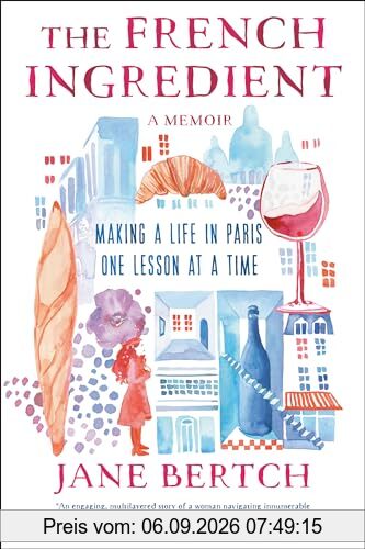 The French Ingredient A Memoir