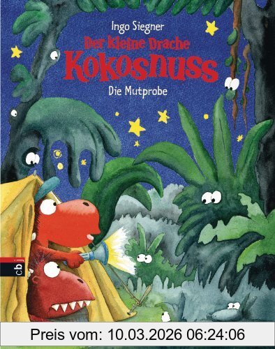 Ingo Siegner Der Kleine Drache Kokosnuss - Die Mutprobe (Bilderbücher, Band 1)