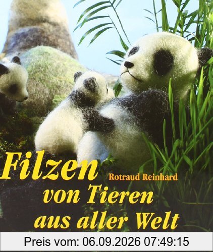 Filzen von Tieren aus aller Welt