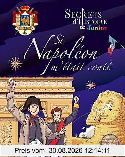 Si Napoléon m'était conté