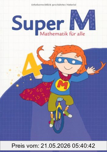 Klaus Heinze Super M - Östliche Bundesländer Und Berlin, 4. Schuljahr - Schülerbuch Mit Kartonbeilagen, Mathematik Für Alle