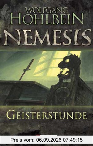 Geisterstunde: Nemesis Band 2 (Die Nemesis-Reihe)