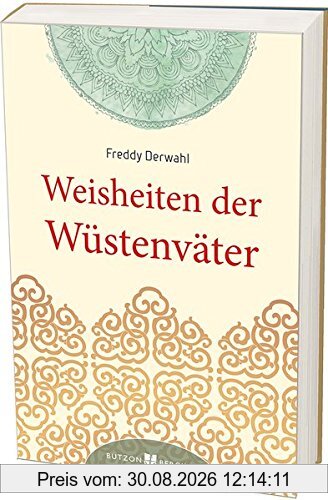 Weisheiten der Wüstenväter