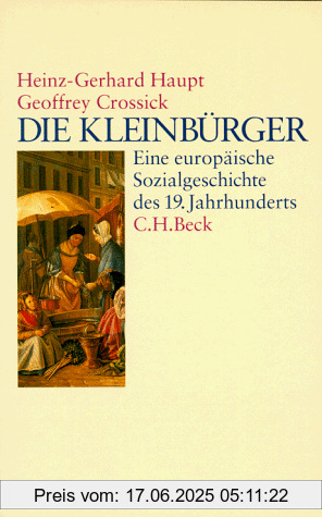 Binding : Broschiert, Edition : 1, Label : C.H.Beck, Publisher : C.H.Beck, NumberOfItems : 1, medium : Broschiert, numberOfPages : 366, publicationDate : 1998-03-17, authors : Heinz-Gerhard Haupt, Geoffrey Crossick, languages : german, ISBN : 3406432581