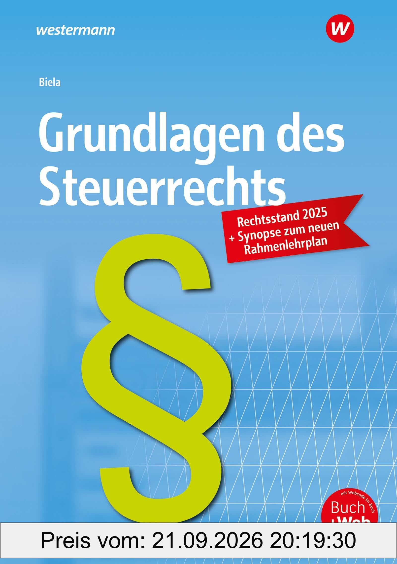 Grundlagen des Steuerrechts: Schulbuch