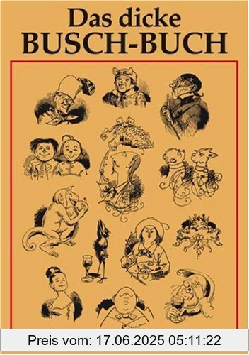 Binding : Gebundene Ausgabe, Edition : 17, Label : Eulenspiegel Verlags GmbH, Publisher : Eulenspiegel Verlags GmbH, medium : Gebundene Ausgabe, numberOfPages : 511, publicationDate : 2008-09-15, authors : Wilhelm Busch, Wolfgang Teichmann (Hsg.), languages : german, ISBN : 3359000544