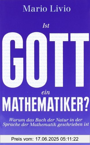 Binding : Gebundene Ausgabe, Edition : 1, Label : C.H.Beck, Publisher : C.H.Beck, medium : Gebundene Ausgabe, numberOfPages : 366, publicationDate : 2010-09-17, authors : Mario Livio, translators : Susanne Kuhlmann-Krieg, languages : german, ISBN : 3406605958