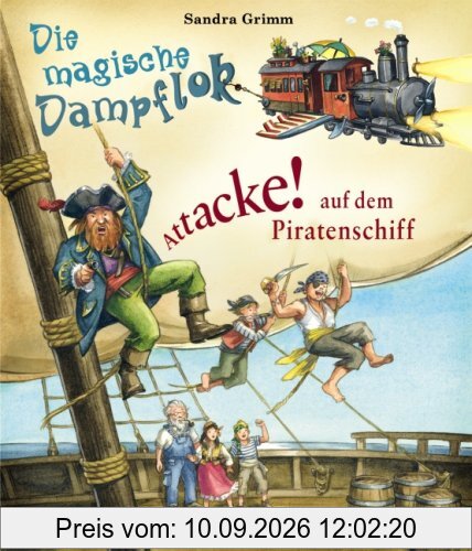 Attacke! auf dem Piratenschiff: Die magische Dampflok