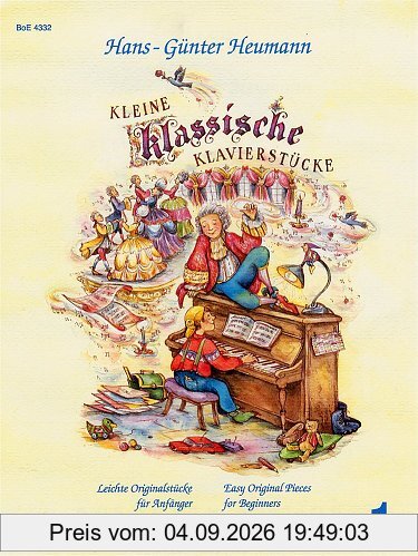 Kleine klassische Klavierstücke 1. Leichte Originalstücke für Anfänger