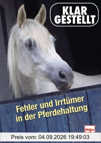 Fehler und Irrtümer in der Pferdehaltung