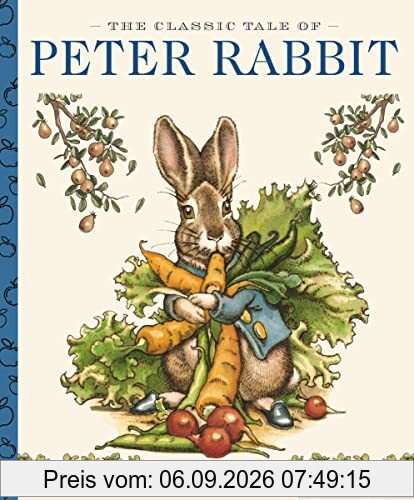 The Classic Tale of Peter Rabbit: A Little Apple Classic (Little Apple Books)