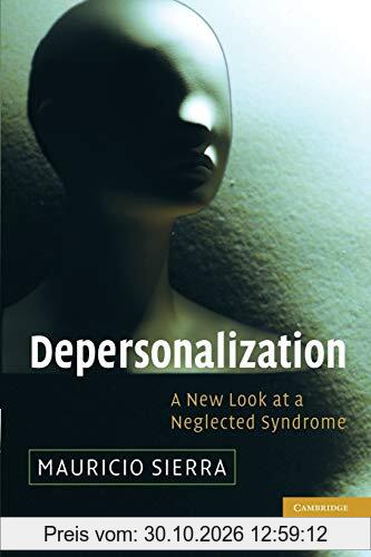 Depersonalization: A New Look at a Neglected Syndrome
