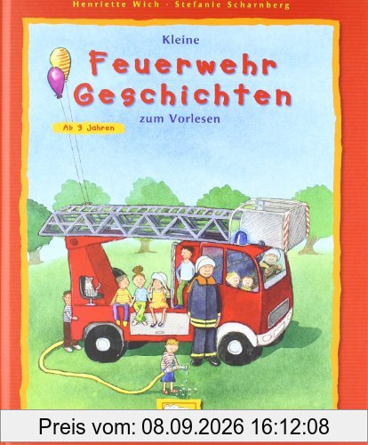 Kleine Feuerwehr-Geschichten zum Vorlesen