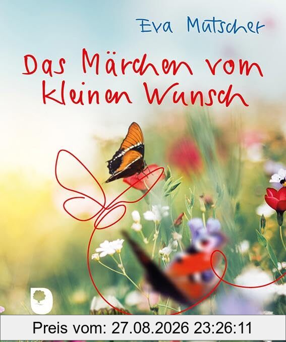 Das Märchen vom kleinen Wunsch (Eschbacher Mini)