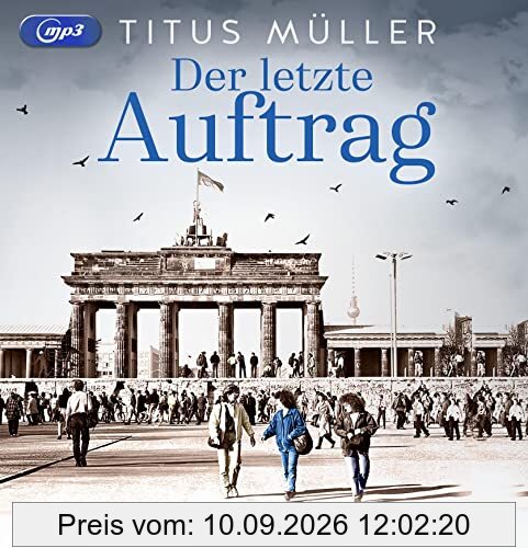 Der letzte Auftrag: . (Die Spionin-Reihe, Band 3)