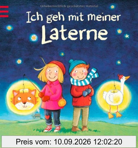 Ich geh mit meiner Laterne: Lieder, Geschichten und Rezepte zur Martinszeit