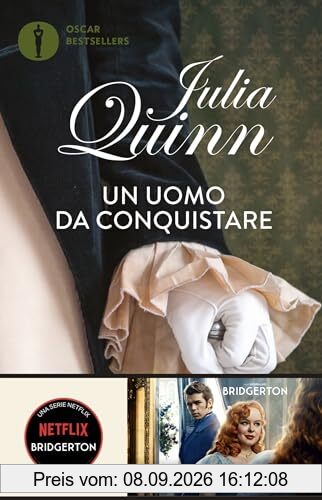 Un uomo da conquistare. Serie Bridgerton (Vol. 4) (Oscar bestsellers)