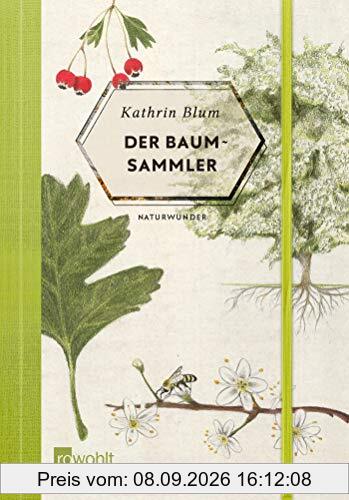 Der Baumsammler (Naturwunder, Band 1)