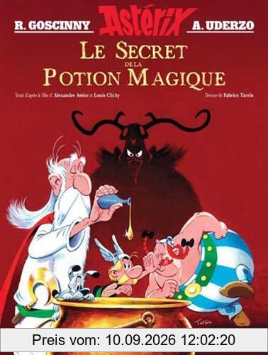 Astérix. Goscinny et Uderzo présentent une aventure d'Astérix : le secret de la potion magique