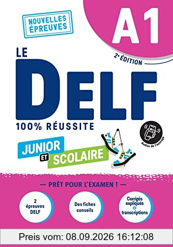 Le DELF junior et scolaire A1, nouvelles épreuves : 100 % réussite