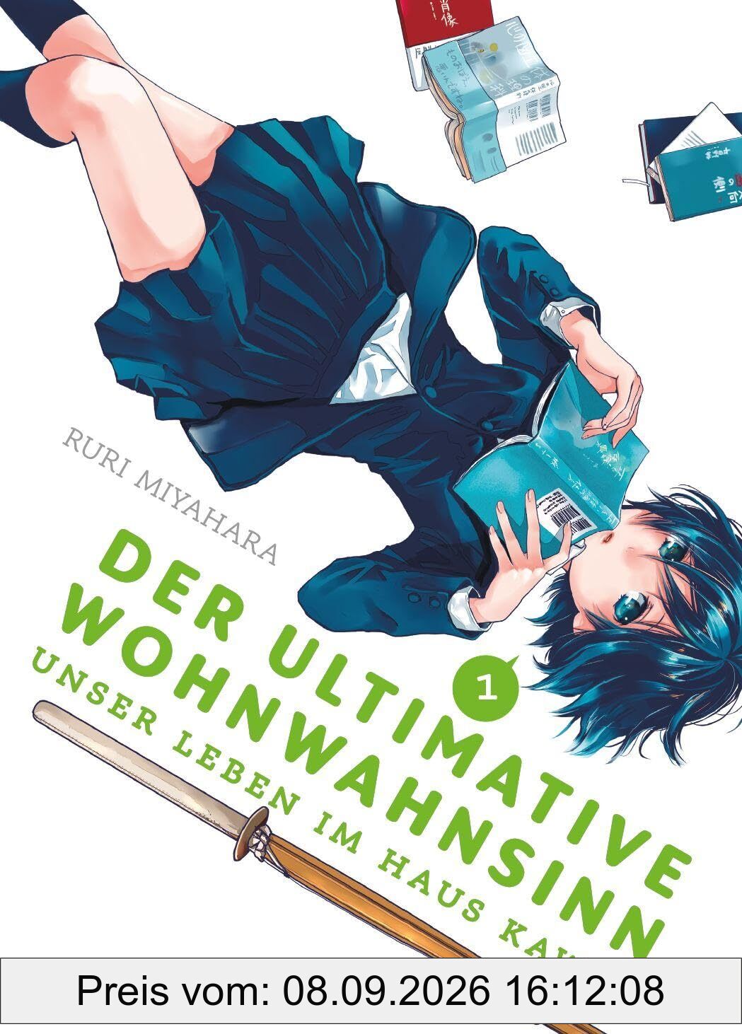 Der ultimative Wohnwahnsinn: Unser Leben im Haus Kawai 01: In diesem RomCom-Manga entdeckt ein Schüler Liebe und das absolute Chaos in einem verrückten Wohnheim
