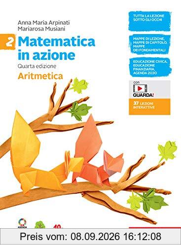Matematica in azione. Aritmetica-Geometria. Per la Scuola media. Con e-book. Con espansione online (Vol. 2)