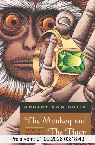 The Monkey and the Tiger: Judge Dee Mysteries: Two Chinese Detective Stories