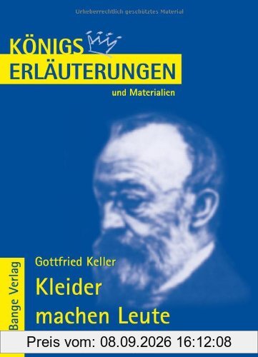 Königs Erläuterungen und Materialien, Bd.184, Kleider machen Leute
